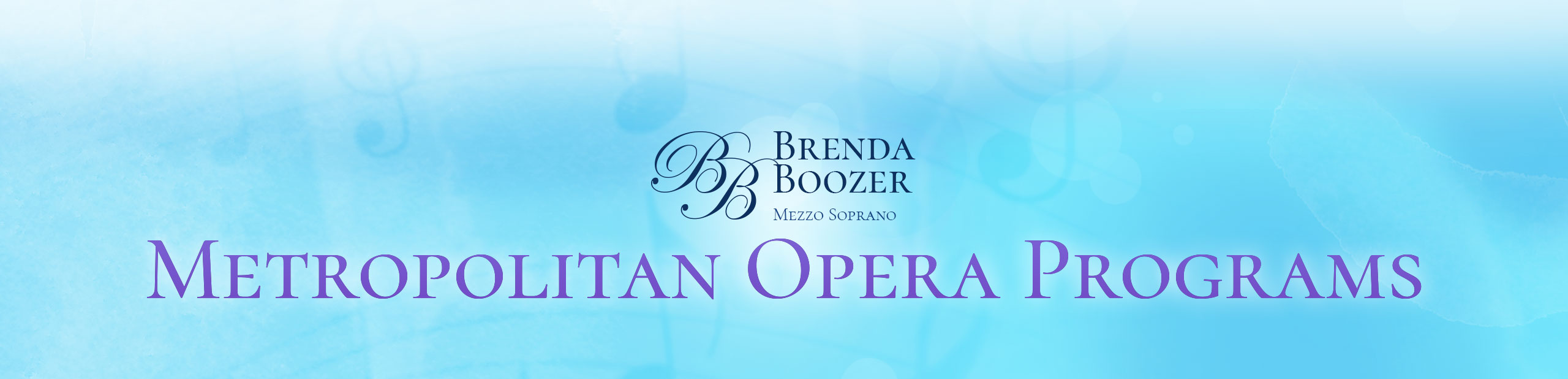 Brenda Boozer - Metropolitan Opera Programs Banner